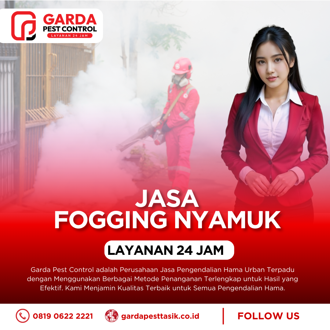 Jasa Fogging Nyamuk Tasik Ahlinya Basmi DBD & Chikungunya
